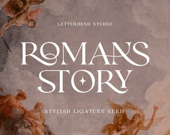 Romans Story - Ligature Serif Font. Serif Font, Luxury Font, Sophisticated Font, Elegant Font, Stylish Font, Fashion Font, Chich Font,