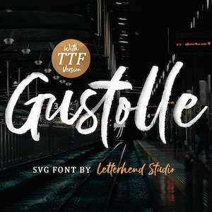 Gustolle SVG Font: Dry Brush Script for Logo Design