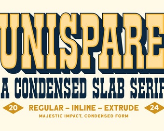 Unispare Condensed Slab Serif, Slab Font, Slab Serif, Bold Font, Condensed, Outstanding, Title Font, Movie Font, Logo Font, Manly Font,