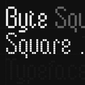 May include: A monochrome graphic showcasing the pixelated font "Byte Square". The design includes the text "A pixel typeface, precision, minimal form" and other details about the font, set against a dark background.