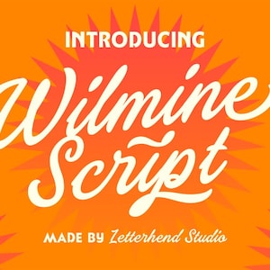 May include: A graphic design display featuring the text INTRODUCING Wilmine Script MADE BY Letterhend Studio in white lettering. The background is a vibrant orange with a large, red, multi-pointed starburst shape centred behind the text.