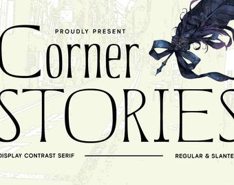 Corner Stories – Elegant Display Contrast Serif for Luxury Branding & Editorial