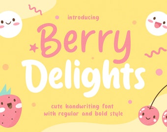 Berry Delight - Cute Handwitting Font,Handwritten Font, Cute Font, Cute Handwritten, Cute Display, handwriting,  Quirky Font, Cartoon Font,