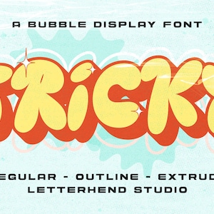 Tricky - Bubble, Display Font, Cartoon, Playful, Fun, grafitti,  Whimsical, Childlike, Streetfont,  Bubbly, Joyful, Happy,