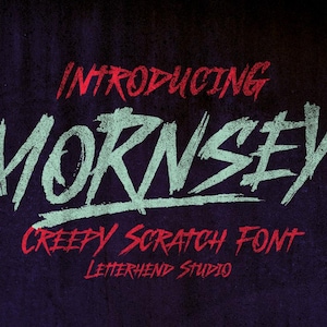 以下が含まれることがあります： 暗い紫色の背景に、ぼろぼろのスクラッチフォントで「INTRODUCING MORNSEY」という文字が書かれています。 下には「CREEPY SCRATCH FONT」と「LETTERHEND STUDIO」の文字も表示されています。