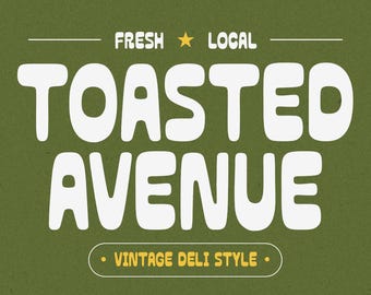 Toasted Avenue Deli Display Font