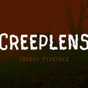 Creeplens - Gruselige Schrift, Halloween-Schrift, Gruselige Schrift, Horror-Schrift, Handgezeichnete Schrift, Geheimnisvoll, Hexenschrift, Kürbis, Display-Schrift, Spaß, Schrift
