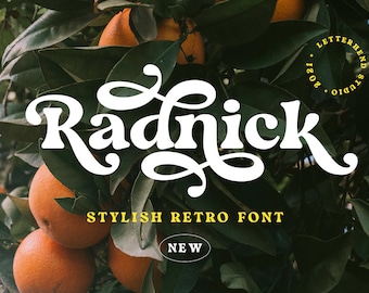 Radnick - Stylish Retro, Stylish Font, Retro Font, Vintage Font, Old School Font, Vintage Serif, Swash Font, Groovy, Magazine, Fashion,