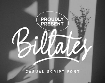 Billates - Casual Script Handwritten, Script font, Typeface, Casual, Handwritten, Hand-drawn, Flowing, Fluid, Organic, Natural, Playful, Fun