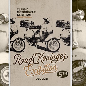 May include: A vintage poster advertising a classic motorcycle exhibition called "Road's Koringer Exhibition" taking place in Hartvel Mall on December 2021. The poster features a black and white illustration of three vintage scooters.