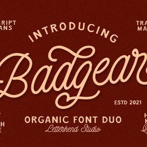 Badgear - Organic Font Duo, Monoline Script, Vintage Script, Sans Serif Font, Vintage Font, Retro Font,  Adventure Font, Monoline Signature