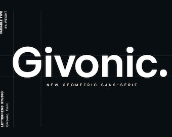 Police Givonic Variable : Modern Geometric Sans Serif