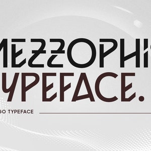 Mezzophis Typeface: Futuristic Techno Font (Digital)