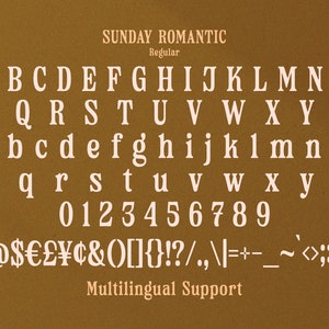 May include: A font chart displaying the uppercase and lowercase letters of the alphabet, numbers, and punctuation marks in the Sunday Romantic font. The font is a serif font with a vintage style. The text "SUNDAY ROMANTIC Regular" and "Multilingual Support" is also included in the image.