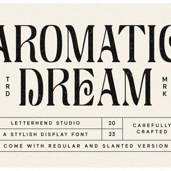 Aromatic Dream - Stylish Display Font,Stylish Serif, Stylish Font, Chic, Classic,  Modern Font, Elegant Font, Chick Font, Feminine Font,