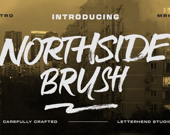 Northside Brush, Brush Font, Urban Font, Display Font, Texture Font, Grunge Font, Gritty, Rustic, Hand Writing Font, Dirty Font, Dry Brush,