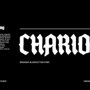 Chariot - Organic Blackletter,Blackletter Font, Gothic Font, Horror Font, Medieval Castle, Empire, Royal Font, King Crown, Blackletters,