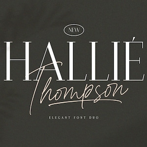 Hallie Thompson Font Duo: Elegant Serif & Script