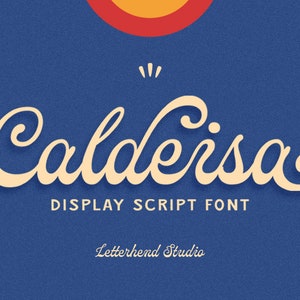 Caldeisa - Unique Display Script, Royal Script, Unique Script, Curly Font, Swirl Font, Beautiful Script, Wedding Script, Wedding Font,