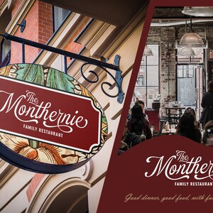 May include: A red and gold sign with the text "The Monthernie Family Restaurant" in a cursive font. The sign is hanging from a black metal bracket. The restaurant's interior is visible in the background, with people sitting at tables.