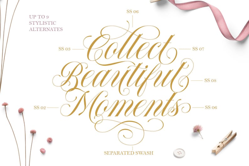 May include: Gold calligraphy font with the text "Collect Beautiful Moments" with nine stylistic alternates shown. The text is separated by a decorative flourish.