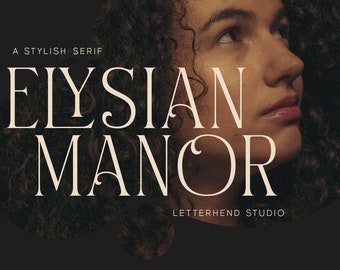 Elysian Manor - Stylish Serif,Serif Font, Serif Typeface, Elegant Font, Luxury Font, Logotype Font, Ligature Font, Headline Font,