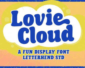 Lovie Cloud Fun Display Font,  Display Font, Cartoon, Playful, Fun, Whimsical, Childlike, Bubbly, Joyful, Happy, Cheerful,