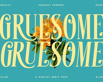 Gruesome Display Serif Font: Classic Vintage Typeface