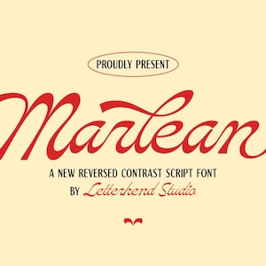 May include: A red script font called "Marlean" is displayed on a light yellow background. The text "Proudly Present" is in a black oval above the font name. Below the font name, the text reads "A new reversed contrast script font by Letterhend Studio".