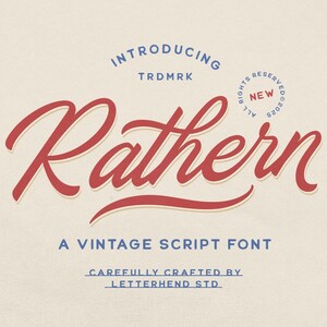 May include: A vintage script font design with the name "Rathern" in red, featuring a stylized script. The design includes the text "Introducing TRDMRK" and "A Vintage Script Font". The background is a light beige colour.