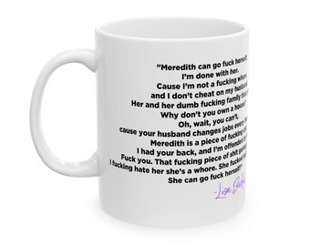 Lisa Barlow Rant Meredith Can Go F Herself Ceramic Coffee Mug, (11oz, 15oz)