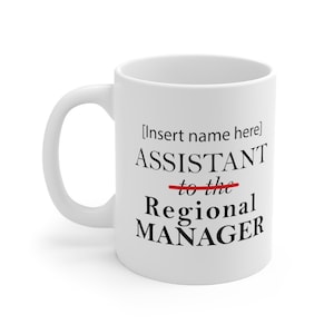 The Office | The Office Custom Mug |  Assistant to the regional manager | Custom Gifts