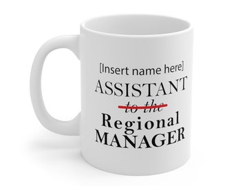 The Office | The Office Custom Mug |  Assistant to the regional manager | Custom Gifts