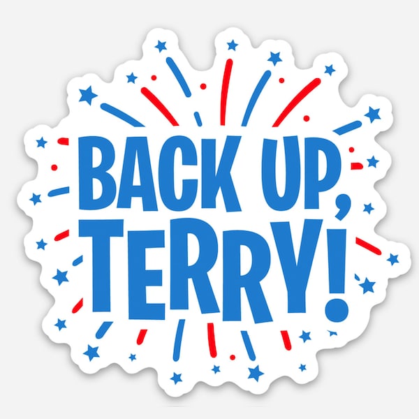 Individual Die Cut – Back Up Terry 4th of July Sticker