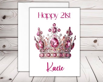 Personalised 21st birthday card, 21st birthday, Birthday princess, Birthday queen, 40th, 50th, 30th, 21st, 18th, 60th, birthday card for her