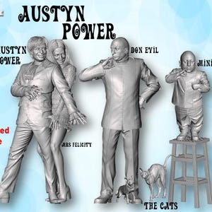 May include: A gray, unpainted figure set featuring characters from the movie "Austyn Power". The set includes figures of Austyn Power, Mrs. Felicity, Don Evil, and Mini Evil, along with two cat figures. The text "Unpainted Figure" is visible.