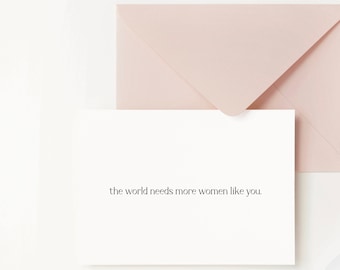 Women Empowerment Cards for Friends, Feminist Card, The World Needs More People Like You, Uplifting Gift for Best Friend, Encouragement Card