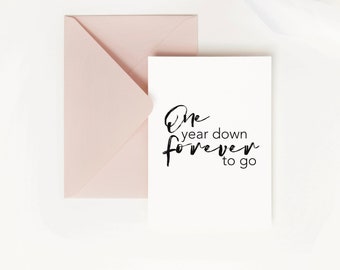 One Year Anniversary Card for Husband, First Anniversary Gift for Her, Anniversary Card for Boyfriend, One Year Down Forever to Go