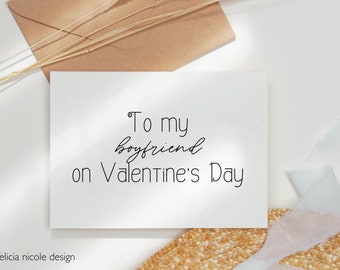 PRINTABLE Card for Valentines Day, To My Boyfriend Valentines Day Card, Happy Valentines Day Card for Him, Valentines Day Gift for Boyfriend