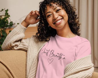 Cute Heart Just Breathe TShirt, Gift for Yoga Lover, Motivational Meditation Tee, Womens Positivity Quote Shirt