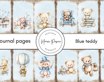 May include: A collection of printable journal pages featuring watercolor illustrations of teddy bears in various scenes. The bears are depicted playing piano, holding books, and riding in a hot air balloon. The text "Journal pages" and "Blue teddy" are visible.