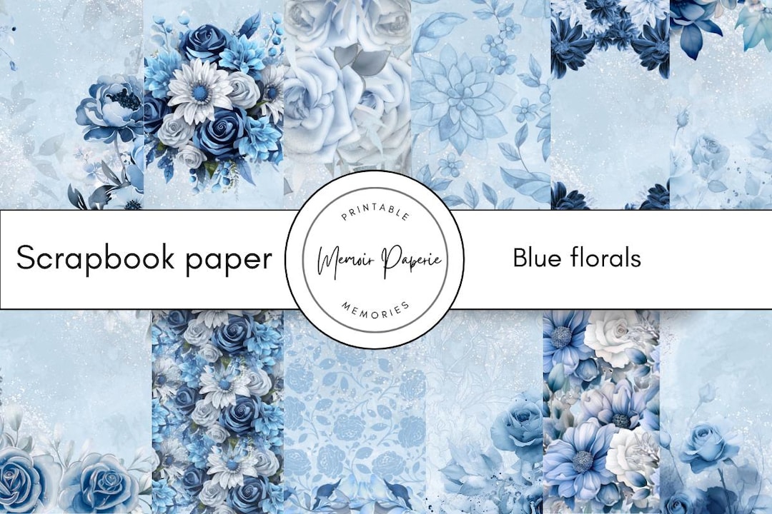Floral Blue Paper Patterns: Scrapbook Paper (digital Download, 12x12 ...