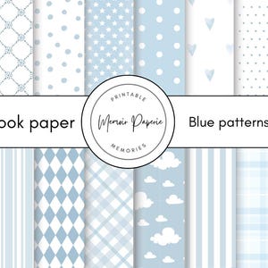 May include: A collection of printable scrapbook paper featuring various blue patterns. Designs include gingham, polka dots, stars, hearts, and chevron stripes. The text "Scrapbook paper" and "Blue patterns" are displayed.