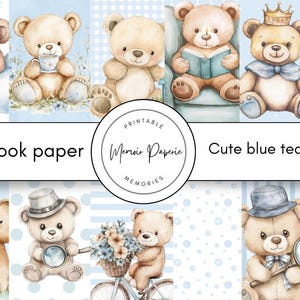May include: A digital scrapbook paper set titled "Cute blue teddy vol 2" featuring watercolor illustrations of teddy bears in various poses. The bears are depicted with accessories like crowns, books, and teacups, set against a light blue background.