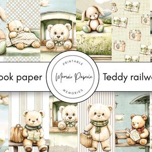 Puede incluir: Un collage de hojas de papel de scrapbook en acuarela con osos de peluche en varios escenarios. Las hojas incluyen imágenes de osos de peluche en trenes, leyendo y con equipaje. Se muestra el texto "Scrapbook paper" y "Teddy railway".