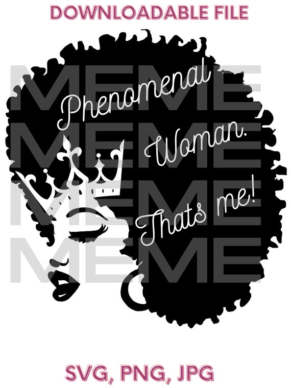 Download Svg png jpeg phenomenal women digital downloadable file | Etsy