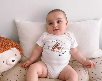 Mornings with B.A.E. onesie-100% Organic Cotton