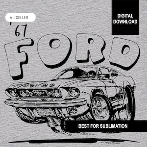 Vintage 1967 Ford Mustang Hot Rod png, pdf, svg and dxf Sublimation Downloadable Files