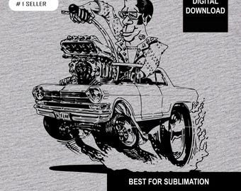 Vintage HotRod Chevy Nova Elvis png, pdf, svg and dxf Sublimation Downloadable Files