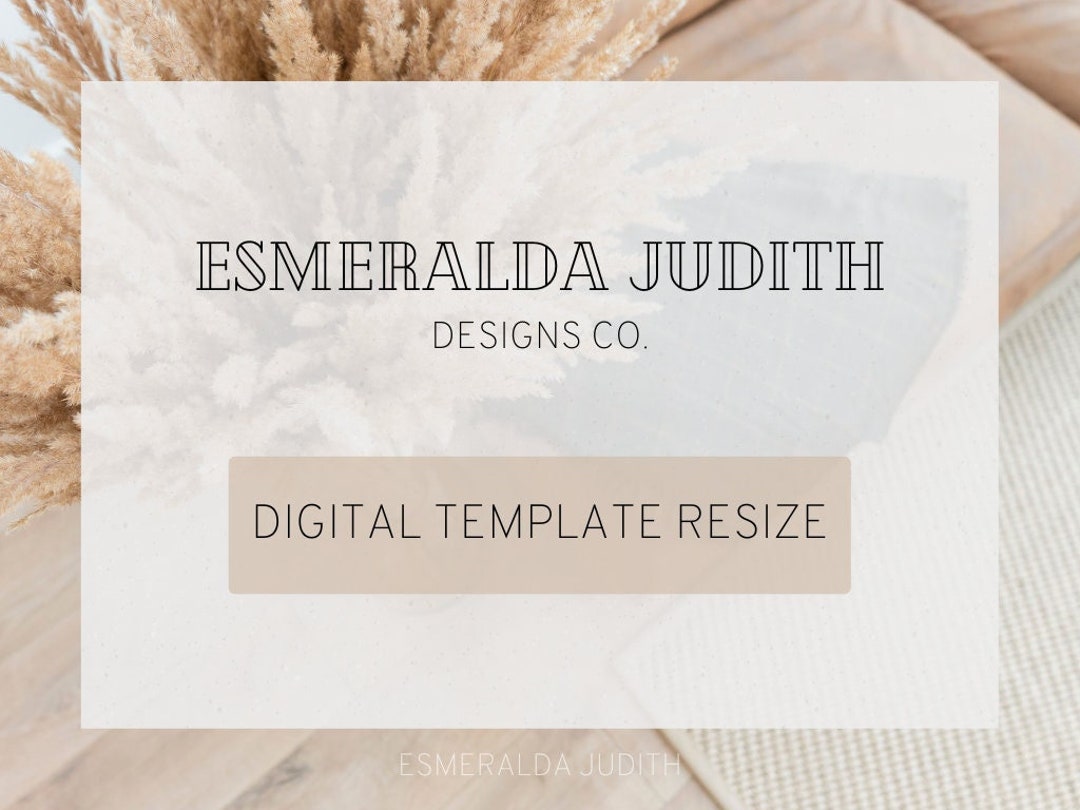 Custom Digital Canva Template Resize for ONE (1) Resize Adjustment